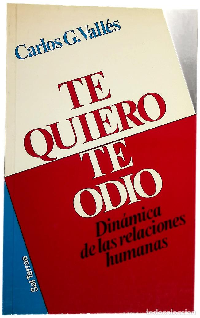 Libros: Te quiero, te odio din&aacute;mica de las relaciones humanas