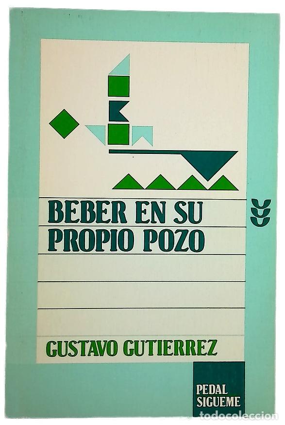 books: Beber en su propio pozo : en el itinerario espiritual de un pueblo