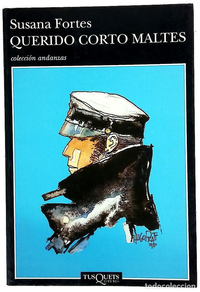 Libros: Querido Corto Malt&eacute;s - Fortes, Susana - Foto 1