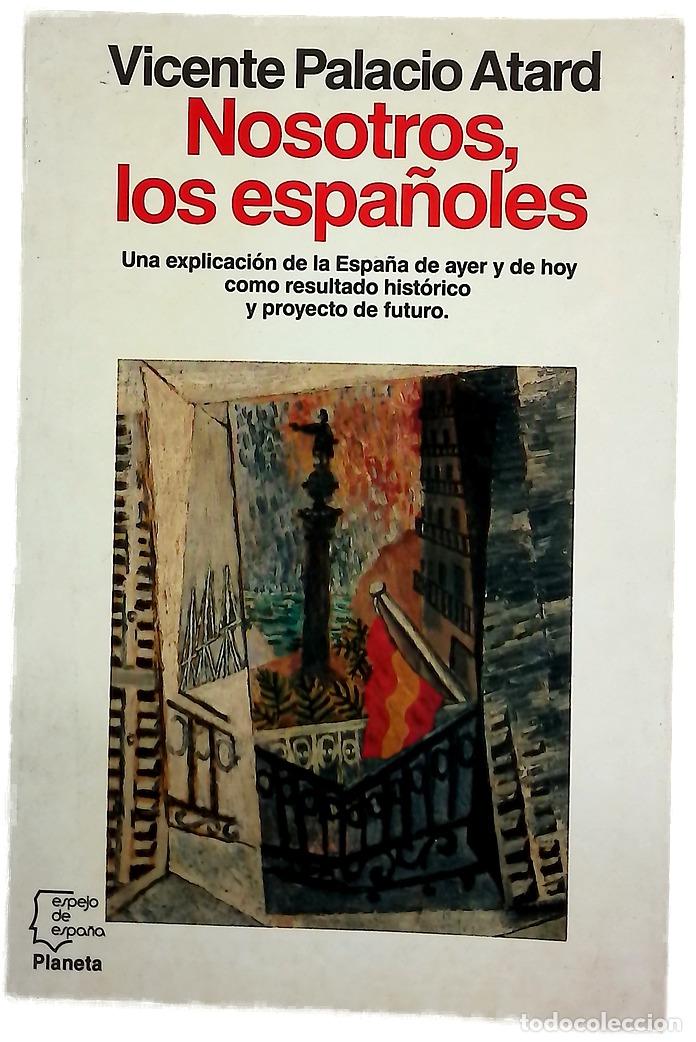 Libros: Nosotros, los espa&ntilde;oles una breve historia de Espa&ntilde;a