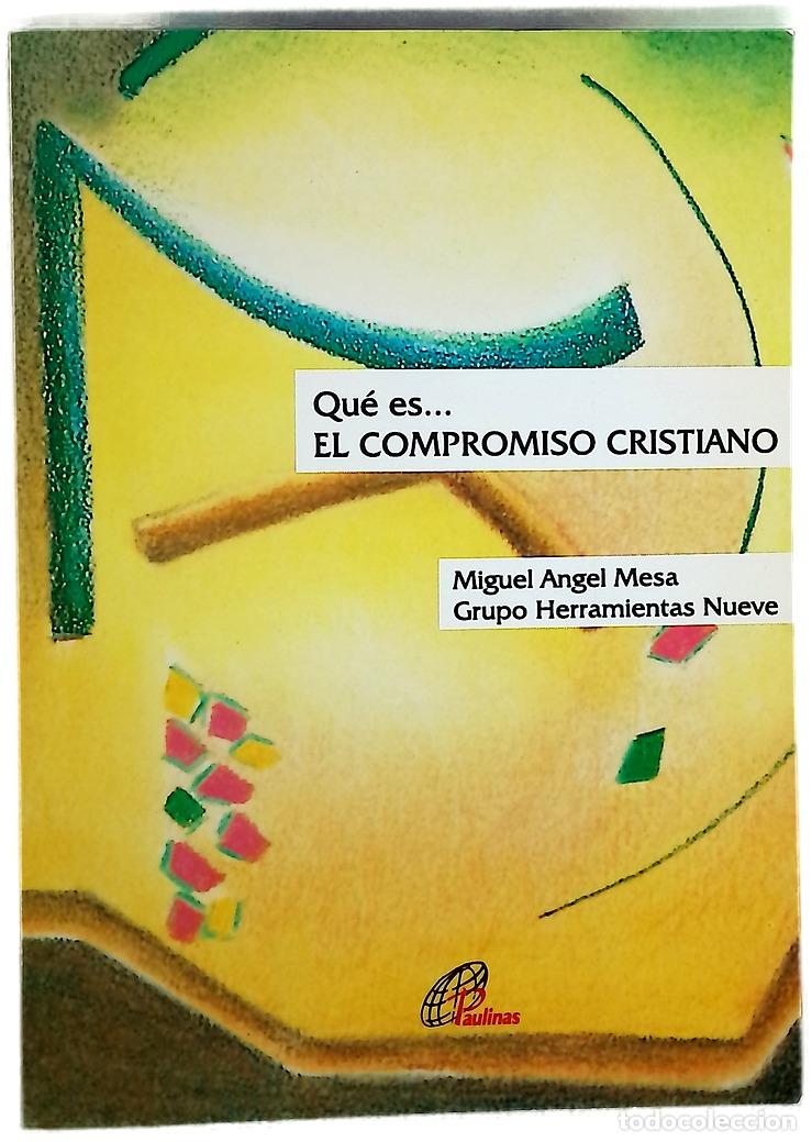 Libros: Qu&eacute; es- el compromiso cristiano - Foto 1