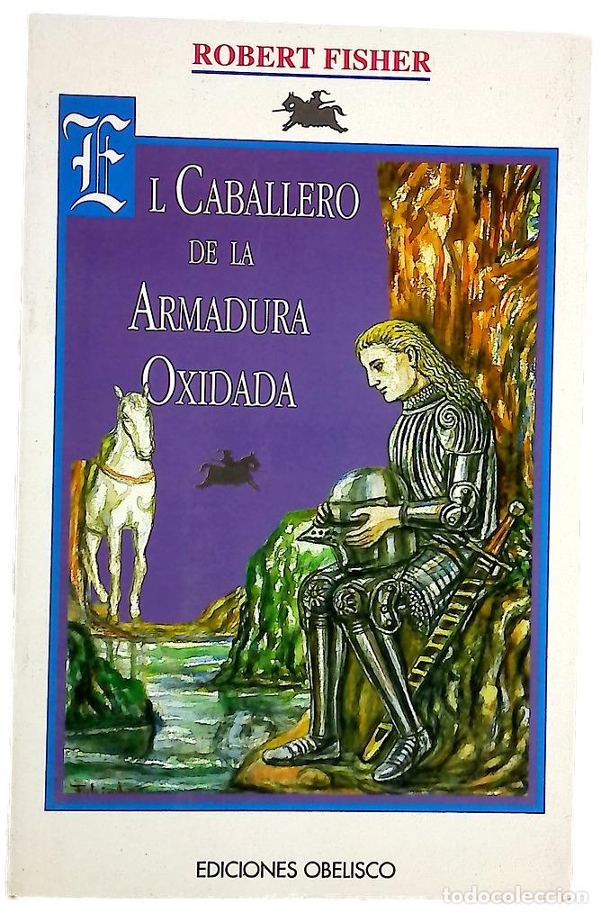 books: El caballero de la armadura oxidada