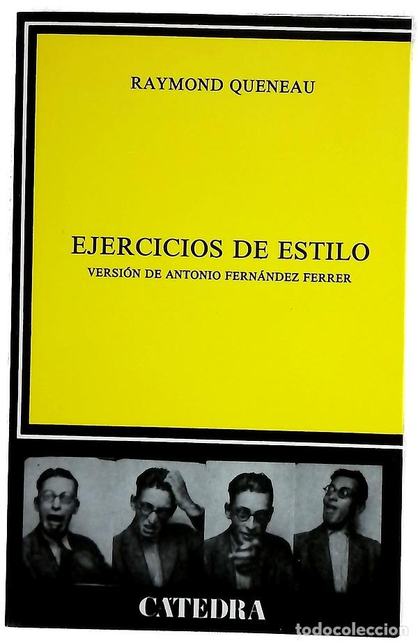 B&uuml;cher: Ejercicios de estilo - Queneau, Raymond; Fern&aacute;ndez Ferrer, Antonio