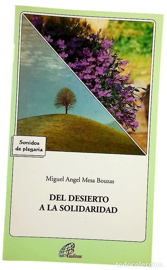 Livres: Del desierto a la solidaridad
