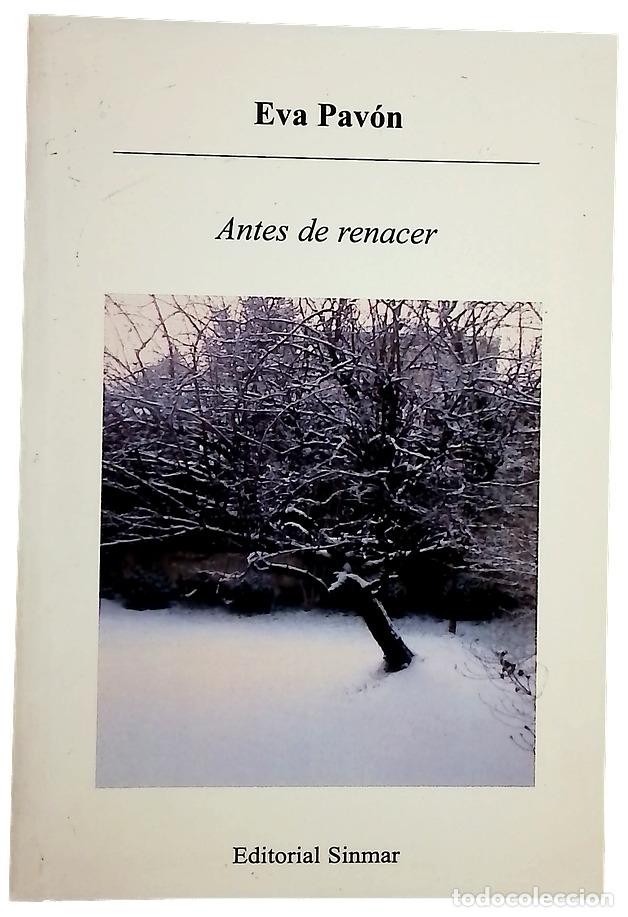 Libros: Antes de renacer - Pav&oacute;n, Eva - Foto 1