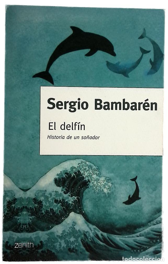 Libros: El delf&iacute;n historia de un so&ntilde;ador