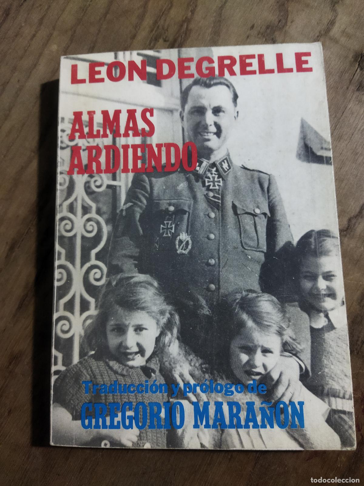 Libros: ALMAS ARDIENDO - DEGRELLE , LEON - Foto 1