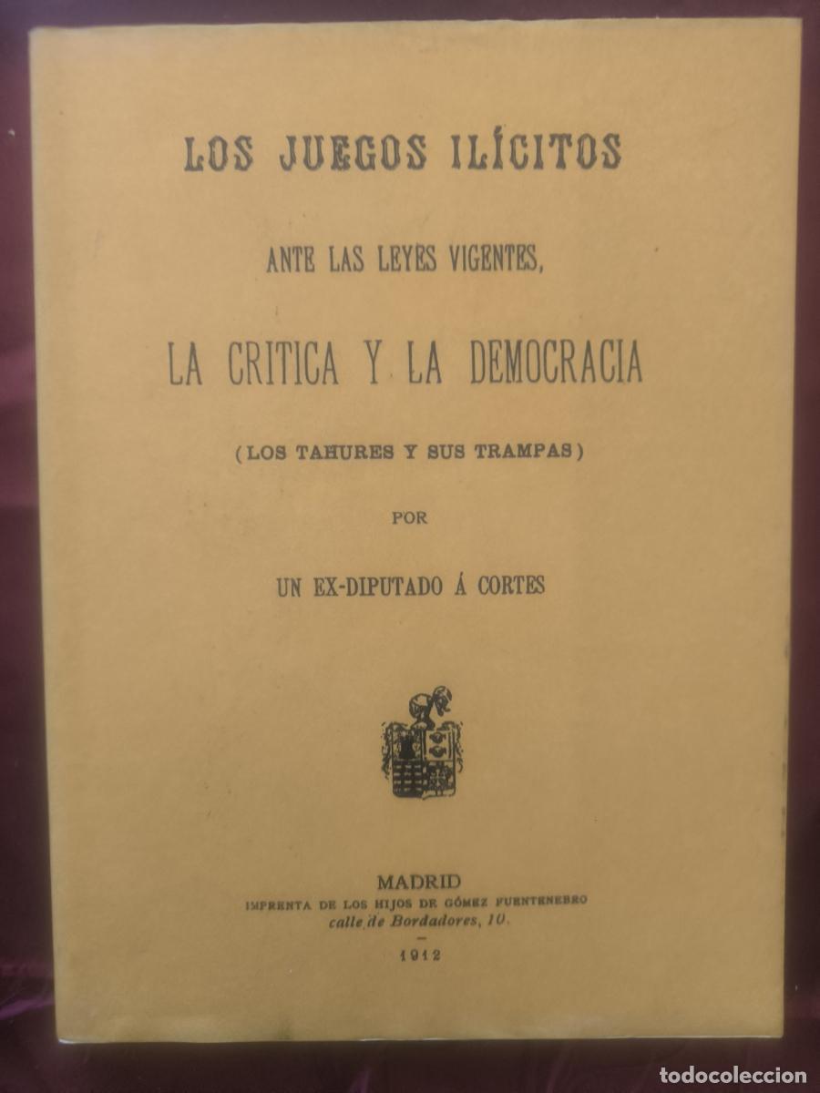 B&uuml;cher: Los juegos il&iacute;citos ante las leyes vigentes, la cr&iacute;tica y la democracia -