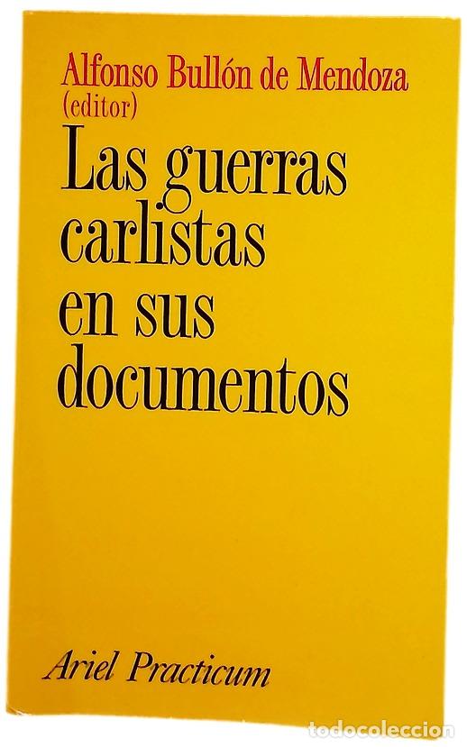 B&uuml;cher: Las guerras carlistas en sus documentos