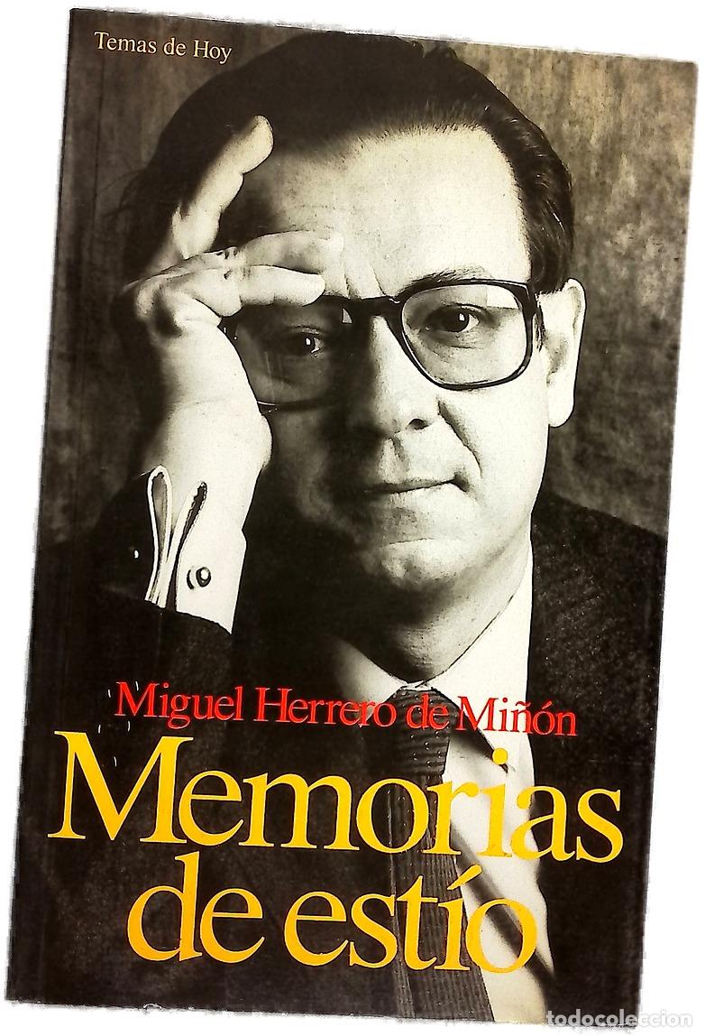 Libros: Memorias de est&iacute;o - Herrero de Mi&ntilde;&oacute;n, Miguel - Foto 1