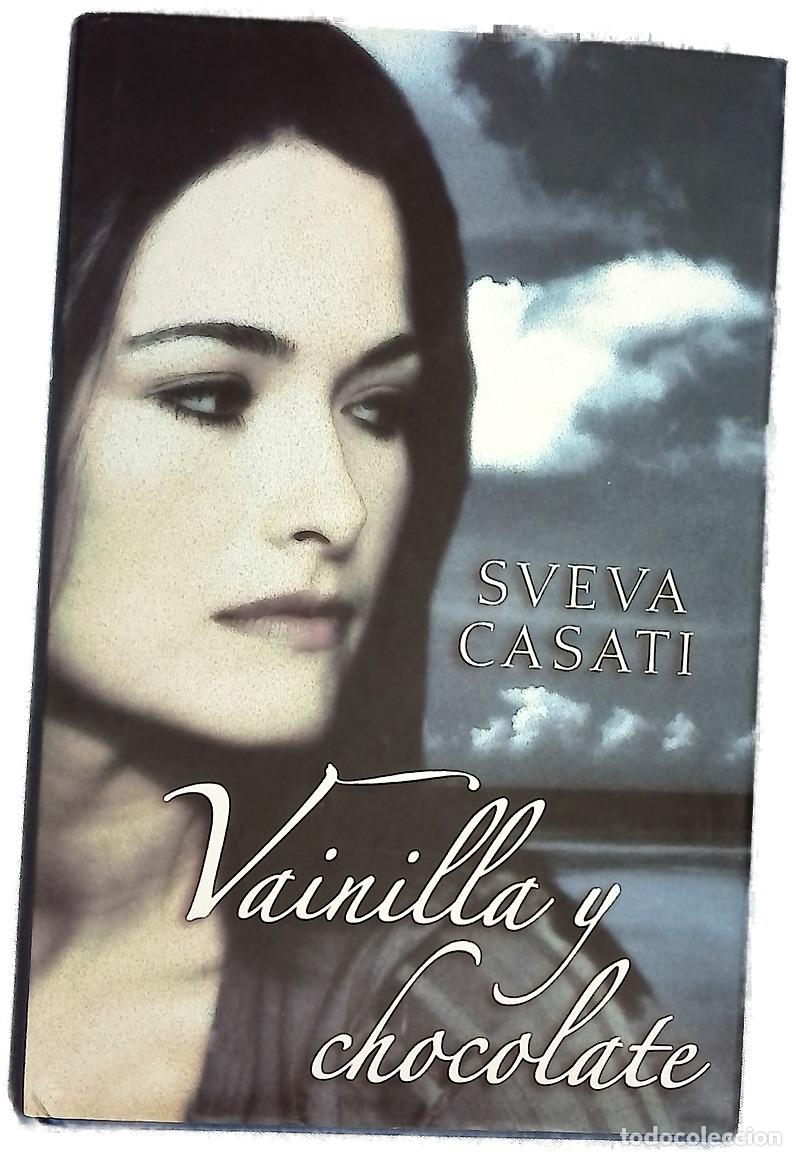 Libri di seconda mano: Vainilla y chocolate - Casati, Sveva