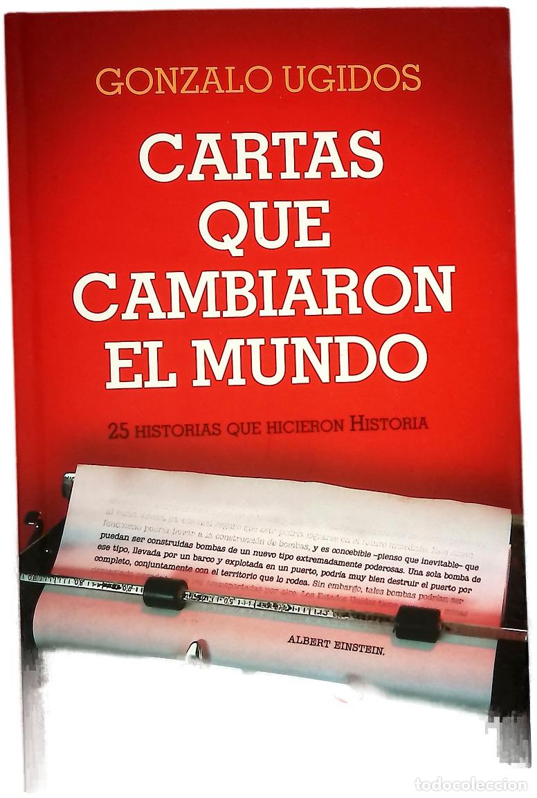 B&uuml;cher: Cartas que cambiaron el mundo 25 historias que hicieron historia