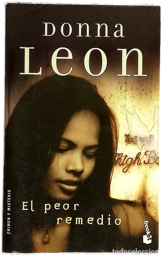 Libri di seconda mano: El peor remedio - Leon, Donna