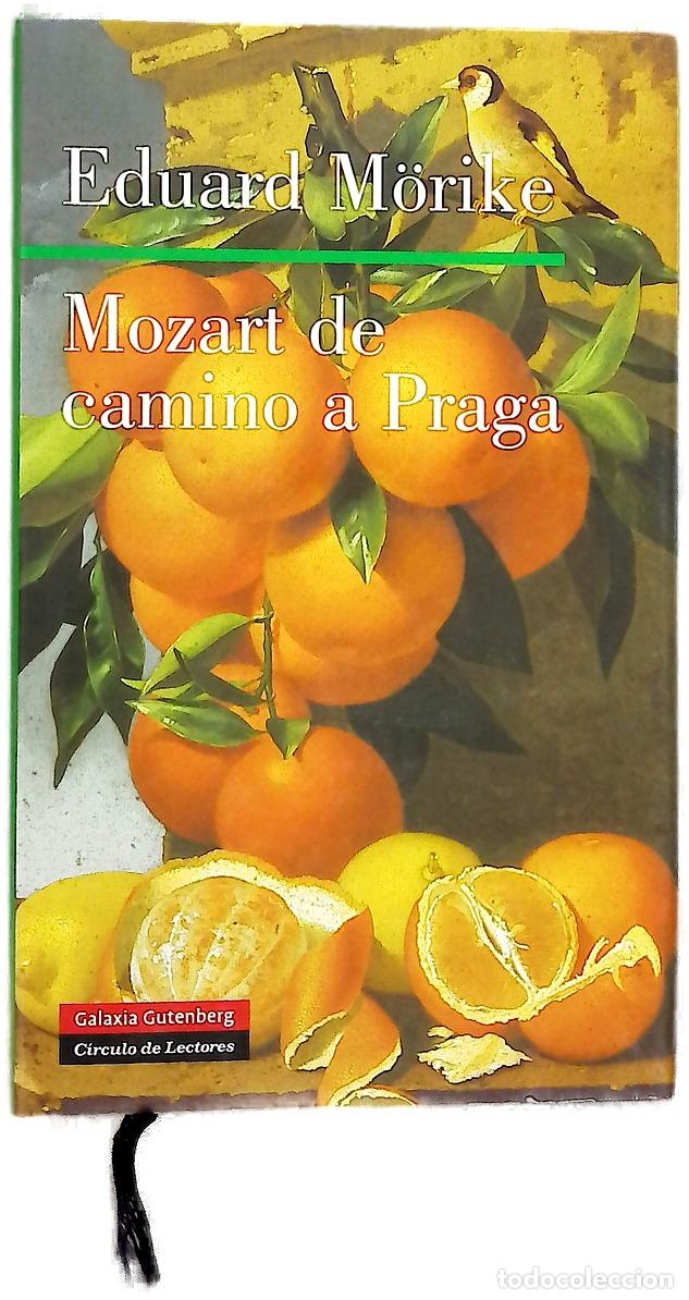 Libros: Mozart de camino a Praga - M&ouml;rike, Eduard - Foto 1