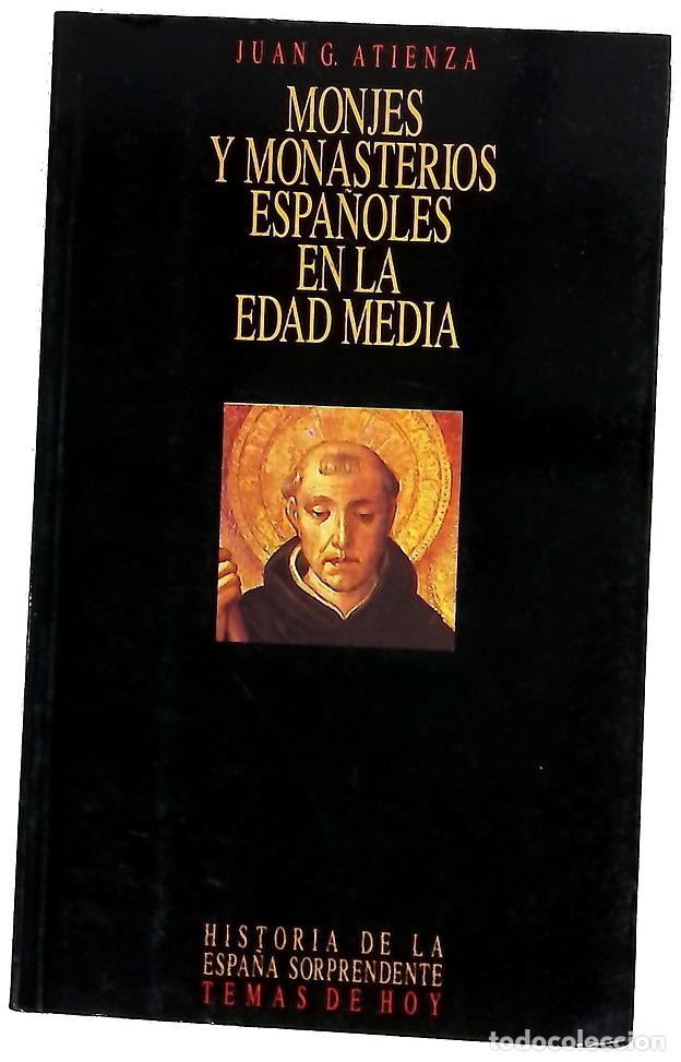 Livros em segunda m&atilde;o: Monjes y monasterios espa&ntilde;oles en la edad media de la heterodoxia al integrismo