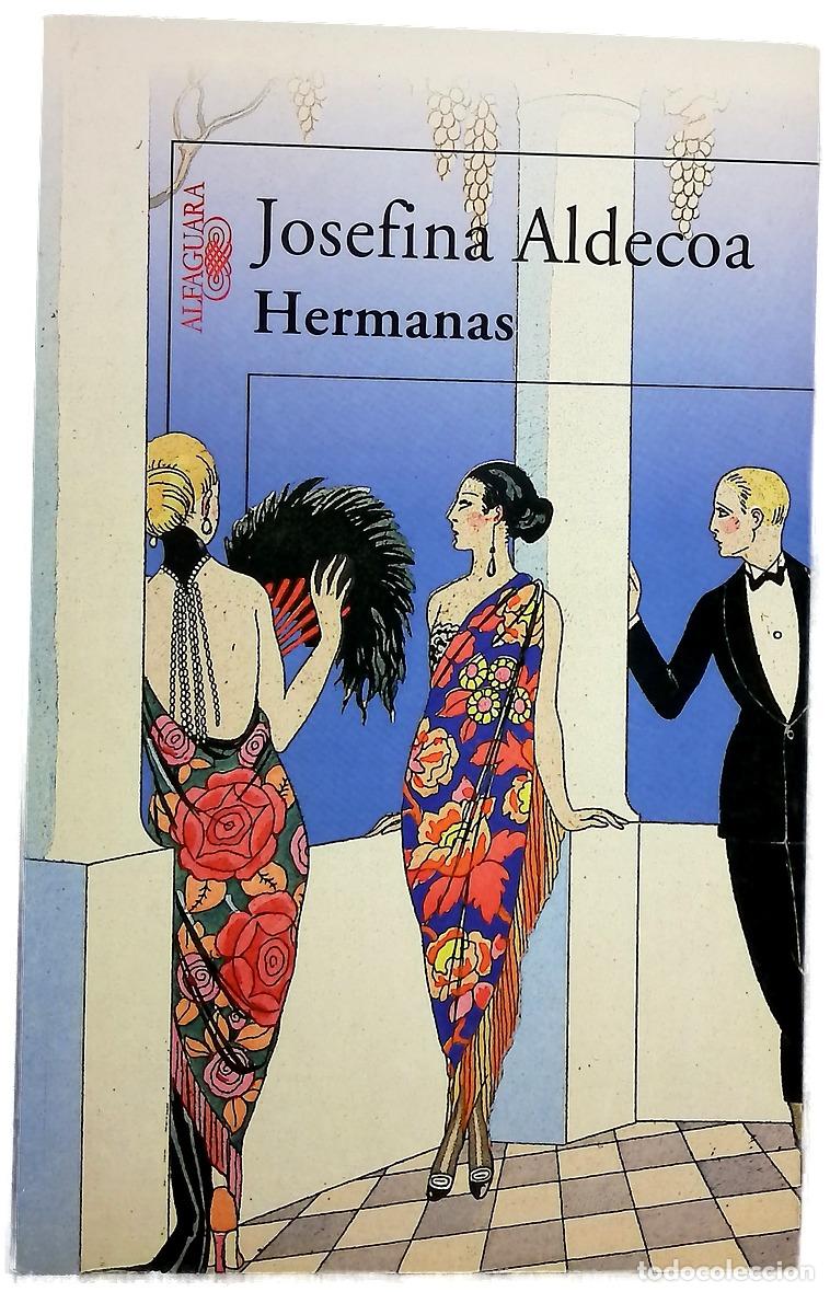 Libros: Hermanas - Aldecoa, Josefina - Foto 1