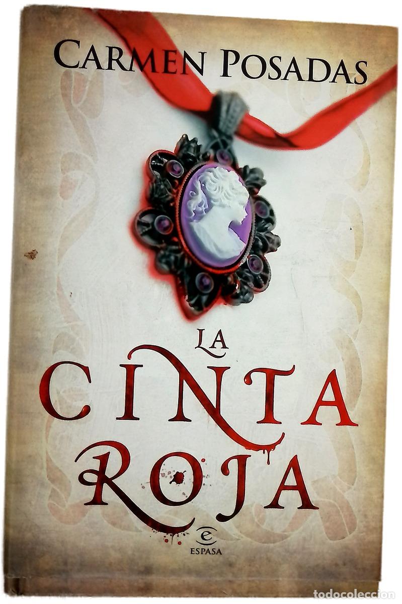 Libros: La cinta roja - Posadas, Carmen
