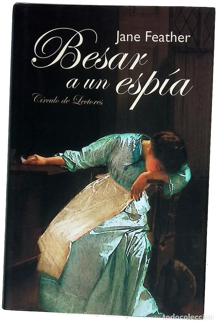 B&uuml;cher: Besar a un esp&iacute;a - Feather, Jane