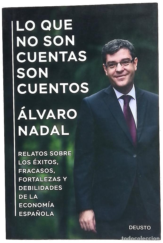 B&uuml;cher: Lo que no son cuentas son cuentos : relatos sobre los &eacute;xitos, fracasos, fortalezas y debilidades ...