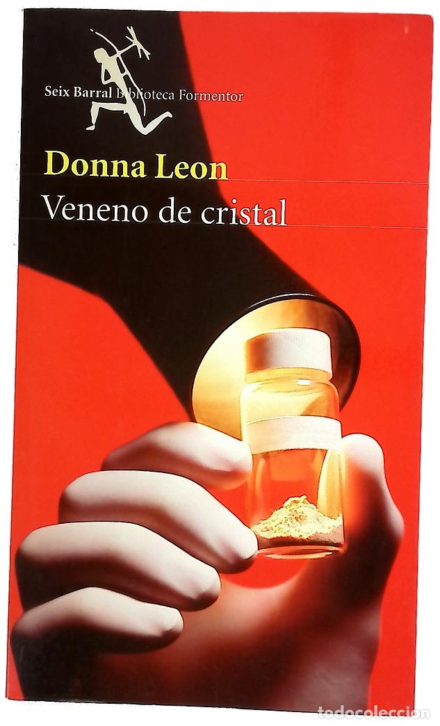 B&uuml;cher: Veneno de cristal - Leon, Donna
