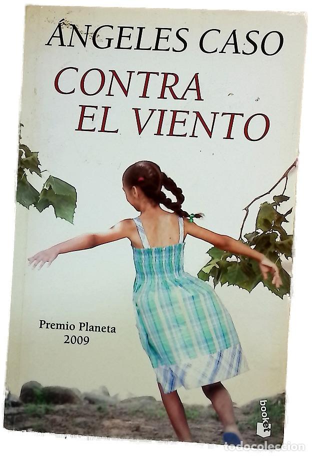 Libros: Contra el viento - Caso, &Aacute;ngeles - Foto 1