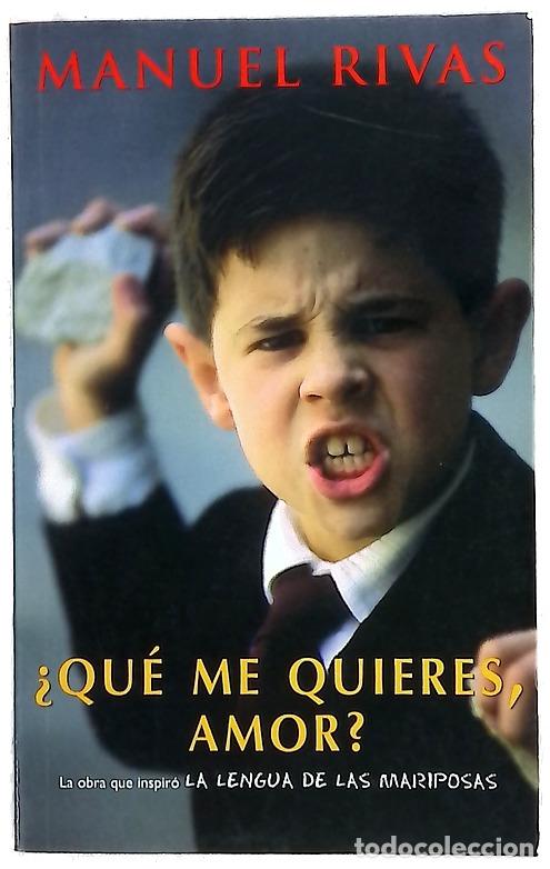 B&uuml;cher: &iquest;Qu&eacute; me quieres, amor? - Rivas, Manuel