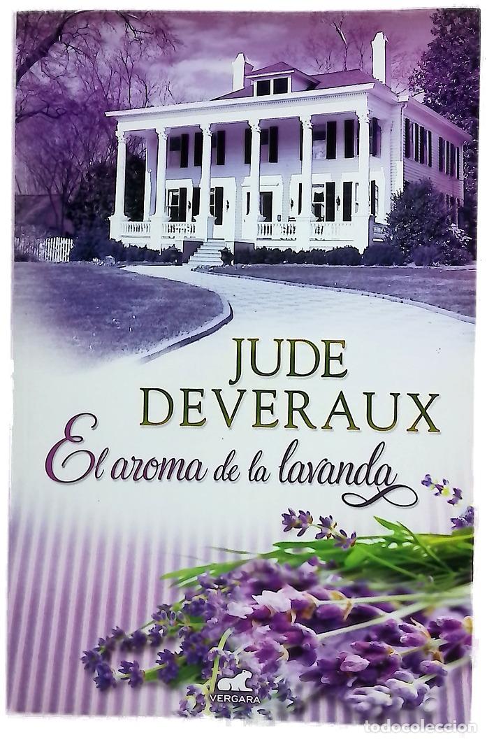 Libros: El aroma de la lavanda - Deveraux, Jude; Vicens, Paula