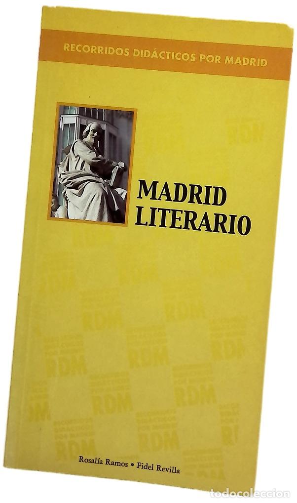B&uuml;cher: Madrid literario - Fidel Revilla Gonz&aacute;lez