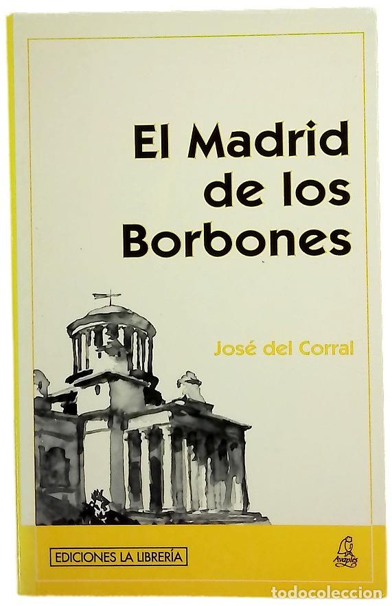 B&uuml;cher: El Madrid de los Borbones