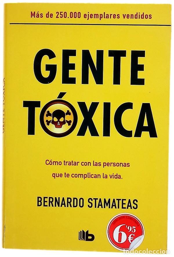 B&uuml;cher: Gente t&oacute;xica - Stamateas, Bernardo