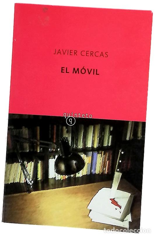 Livros em segunda m&atilde;o: El m&oacute;vil - Cercas, Javier