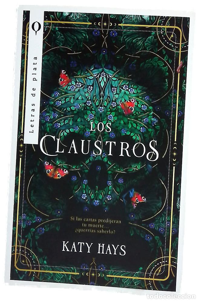 Livres: Los claustros - Hays, Katy; Postigo, Mia
