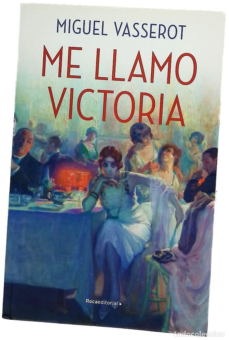Libros: Me llamo Victoria - Vasserot, Miguel - Foto 1