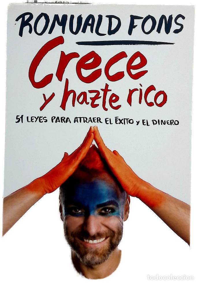 Livres: Crece y hazte rico : 51 leyes para atraer el &eacute;xito y el dinero