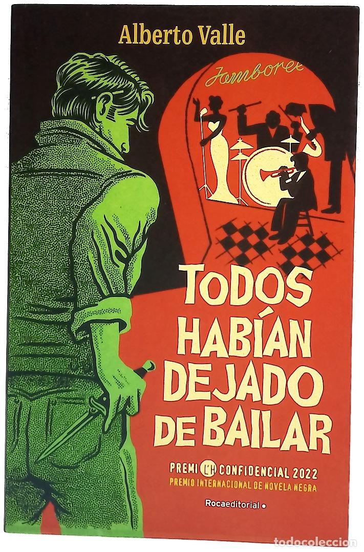 B&uuml;cher: Todos hab&iacute;an dejado de bailar