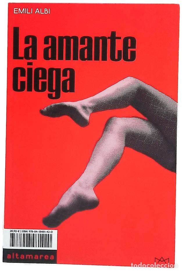 Livres: La amante ciega - Albi, Emili