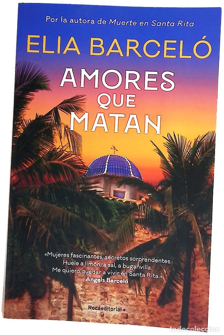 Livres: Amores que matan - Barcel&oacute;, Elia