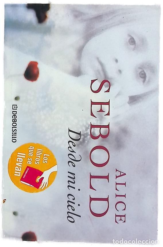 Libri di seconda mano: Desde mi cielo - Sebold, Alice