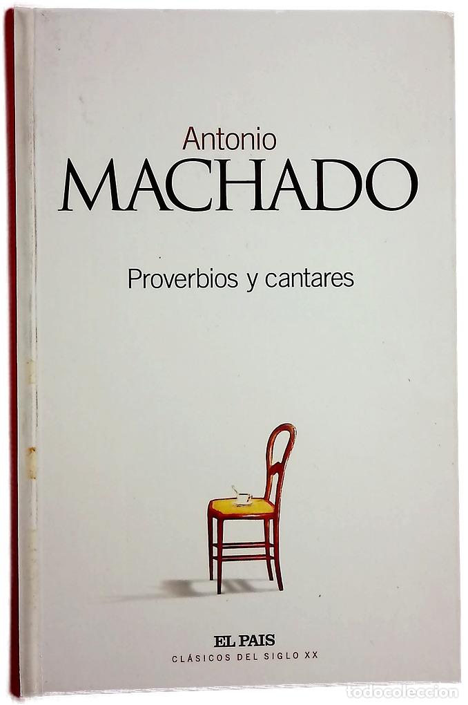 Libri di seconda mano: Proverbios y cantares - Machado, Antonio