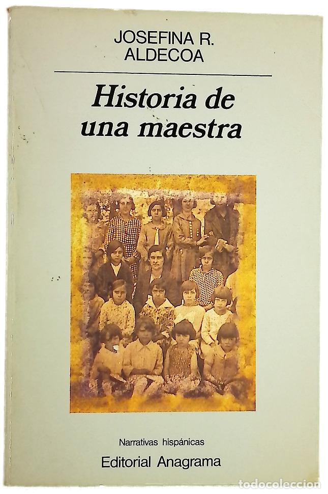 Libri di seconda mano: Historia de una maestra - Aldecoa, Josefina
