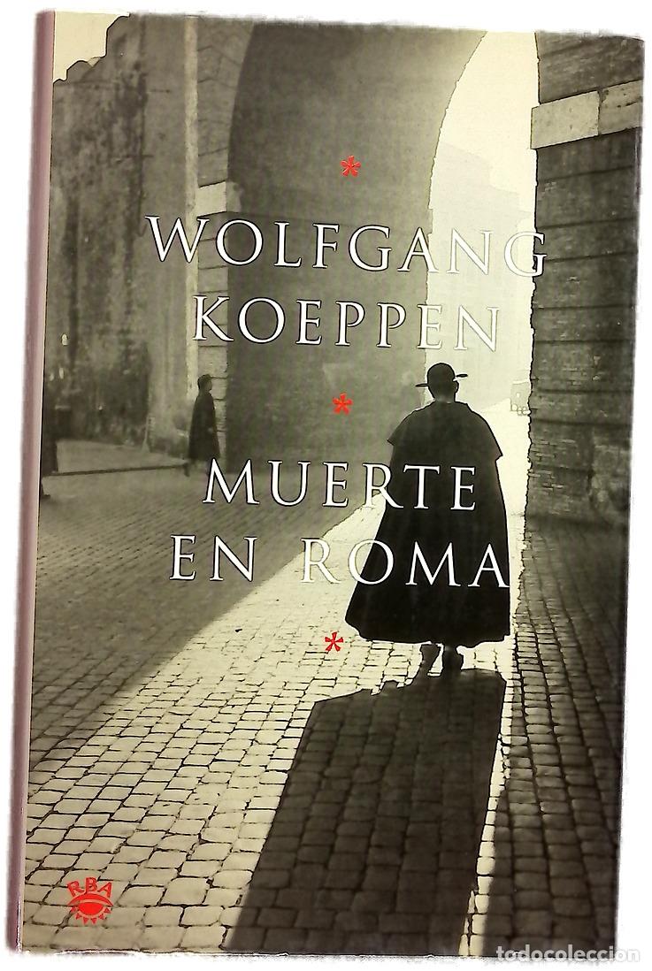 Libri di seconda mano: Muerte en Roma - Koeppen, Wolfgang