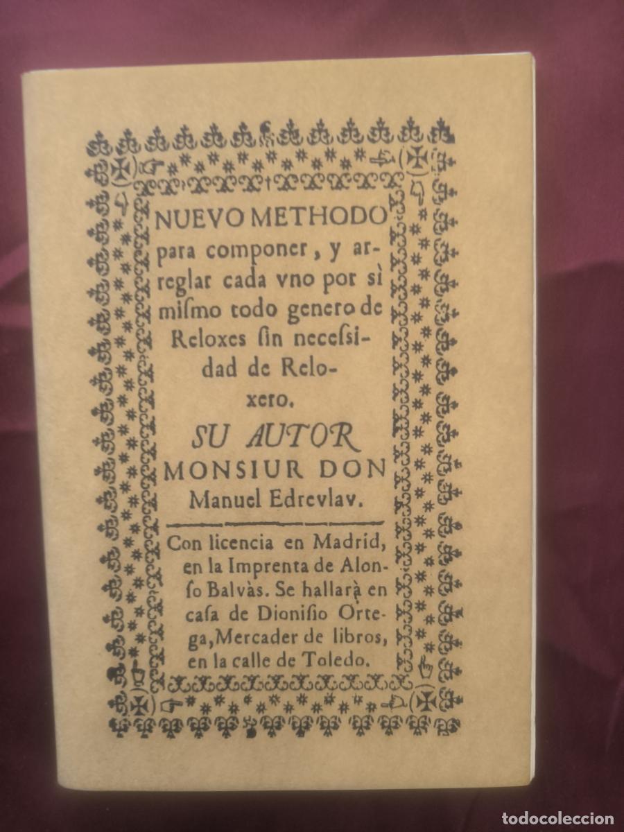 Libros: Nuevo m&eacute;thodo para componer, y arreglar cada uno por s&iacute; mismo todo g&eacute;nero de reloxes sin necesidad d