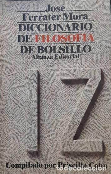 Libros: DICCIONARIO DE FILOSOFIA DE BOLSILLO I-Z - FERRATER