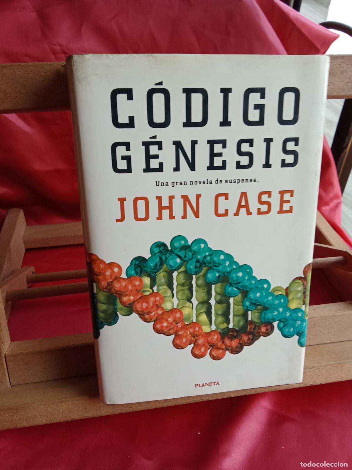 B&uuml;cher: C&oacute;digo g&eacute;nesis. John Case L.11029-2107