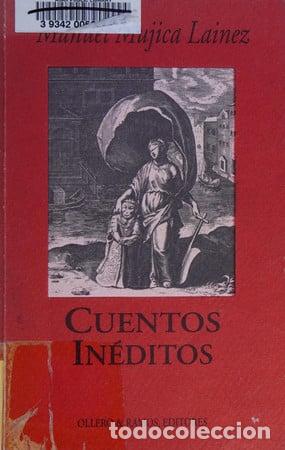 Libros: Cuentos in&eacute;ditos - Manuel Mujica L&aacute;inez. - Foto 1