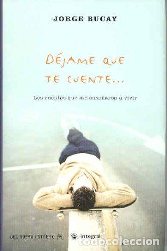 Libri di seconda mano: DEJAME QUE TE CUENTE - LOS CUENTOS QUE ME ENSE&Ntilde;ARON A VIVIR