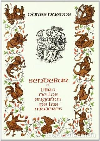 Libri di seconda mano: Sendebar: libro de los enga&ntilde;os de las mujeres