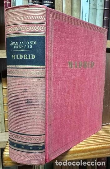 Libros: MADRID. Primera edici&oacute;n - CABEZAS, Juan Antonio - Foto 1