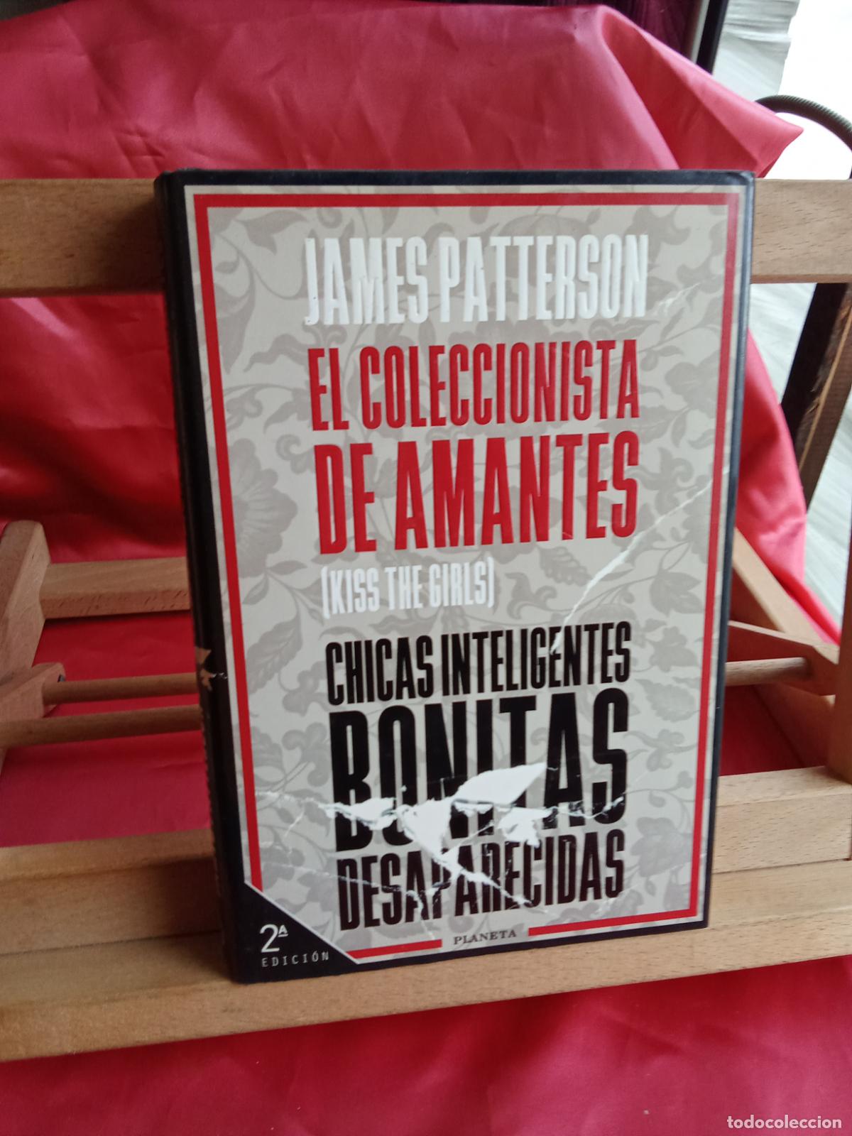 B&uuml;cher: El coleccionista de amantes. James Patterson L.10257-1482