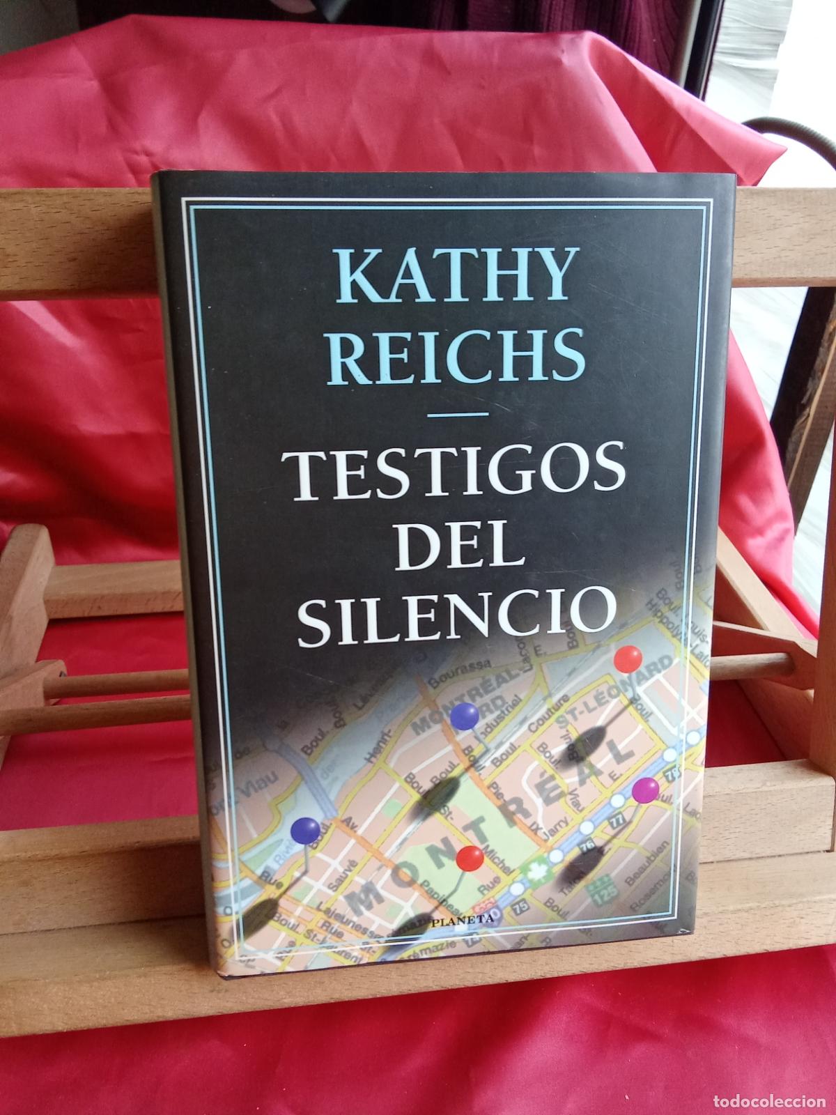 Libros: Testigos del silencio. Kathy Reichs L.10257-1483